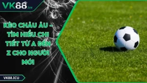 Ảnh đại diện kèo Châu Âu