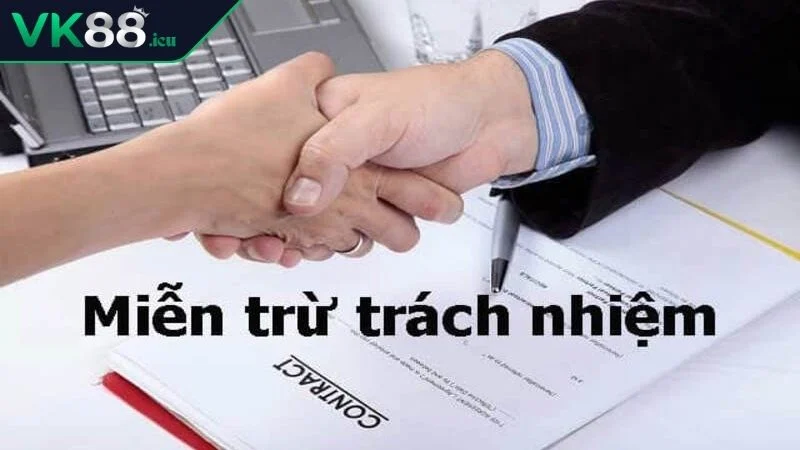 Miễn Trừ Trách Nhiệm VK88 - Cập Nhật Mới Nhất 2025 Tại sao cần tuân thủ miễn trừ trách nhiệm VK88